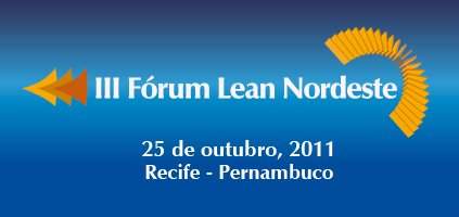 III Fórum Lean Nordeste
