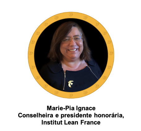 Marie-Pia Ignace, conselheira e presidente honorária do Institut Lean France