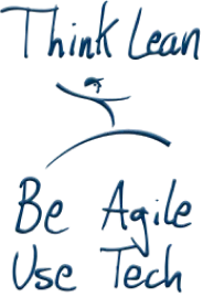 Ilustração: Think Lean, Be Agile, Use Tech