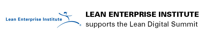 LEAN ENTERPRISE INSTITUTE supports the Lean Digital Summit